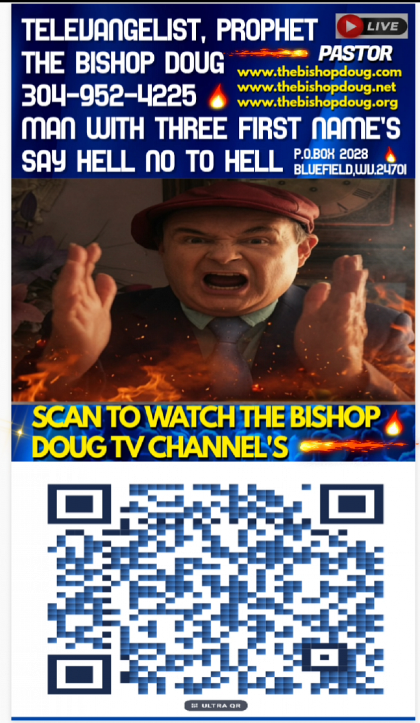 SCAN QR BARCODE LINK TO THE BISHOP DOUG TV CHANNEL'S